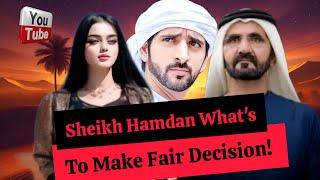 Sheikh Hamdan Wants To Make A Fair Decision ! | Sheikh Hamdan | Fazza | faz3 | Crown Prince Of Dubai