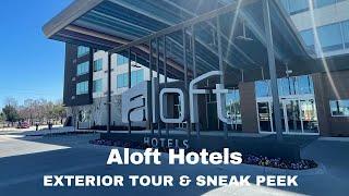 Hotel Tour Sneak Peek & Exterior First Look - Aloft Hotels, Coppell TX