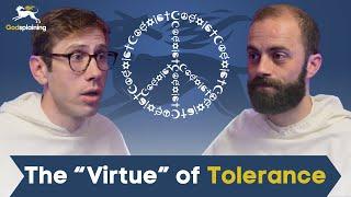 The "Virtue" of Tolerance | Fr. Jacob-Bertrand Janczyk & Fr. Gregory Pine