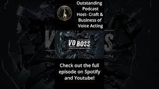 SOVAs 2023 Winner for  Outstanding Podcast Host- VO Boss Audition Demolition