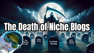 Niche Blogs After Google's March 2024 Update: Dead or Alive? My Thoughts