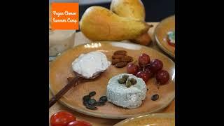 Vegan Cheese Summer Camp