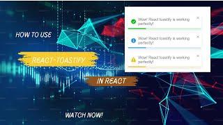 How to use react-toastify in React!
