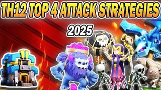 Top 4 Best TH12 Attack Strategies for War 2025 | Best Town Hall 12 Attacks (Clash of Clans)