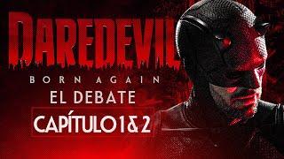 DAREDEVIL: Born Again | Volvió el MÁS GRANDE | Debate Capítulo 1 y 2 EN VIVO