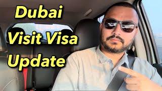 Dubai Visit Visa Update | UAE visit visa Update