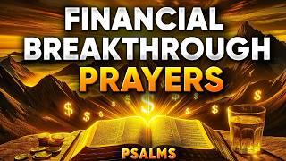 Most Powerful Prayers for Financial Breakthrough with Psalms