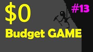 Make a Game with $0 budget #13