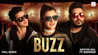 Badshah | Aastha Gill | Buzz - Official Audio | Priyank Sharma