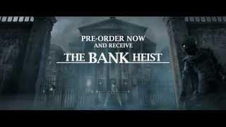 Thief 4 - The Bank Heist Trailer DLC