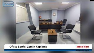 Ofis Epoksi Zemin Kaplama - Ofis Zemin Kaplama - Ofis Yer Döşeme