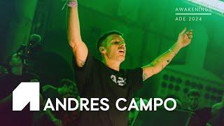 Andres Campo | Awakenings x Drumcode ADE 2024