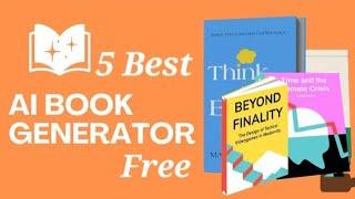 5 best free E-book creating AI Tools #futurevisionai