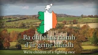 National Anthem of Ireland - "Amhrán na bhFiann" (Irish version)