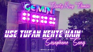 Gemini Musical | Use Tufan Kehte Hain saxophone Song  By. Clarity King  GEMINI, #geminimusical