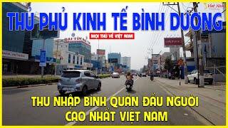 THÀNH PHỐ THỦ DẦU MỘT - BÌNH DƯƠNG | NƠI CÓ THU NHẬP BÌNH QUÂN ĐẦU NGƯỜI CAO NHẤT VIỆT NAM