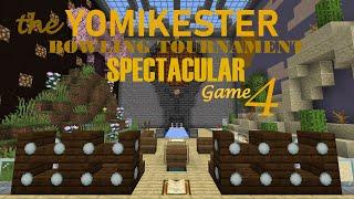 Minecraft - The Yomikester Bowling Tournament Spectacular: Game 4 | Emily vs. Will