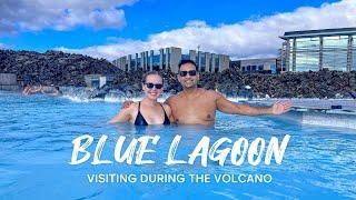 Blue Lagoon, Iceland | Is it Safe to Visit During the Volcano?