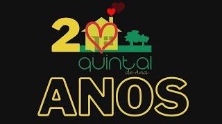 QUINTAL 20 ANOS! 