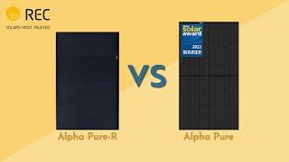 REC Alpha Pure versus REC Alpha Pure R