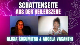 Schattenseite der Heilerszene mit MAYA-Priesterin Alicia Kusumitra inkl. Erfahrungsberichte