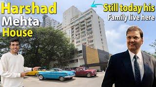 Harshad Mehta House in Mumbai  | Still Today his Family lives here