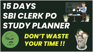 15 DAYS SBI CLERK PO STUDY PLANNER  DON'T WASTE YOUR TIME