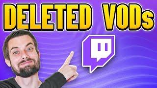 How To Watch Deleted Twitch VODs (EASY Guide)