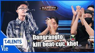 Dangrangto kill beat cực khét, Lãnh Thanh, Tiêu Minh Phụng cũng cháy tại casting RAP VIỆT MÙA 4 2024