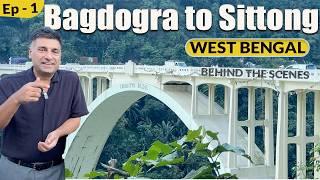 EP -1 BTS Bagodgra, Siliguri bus stand to Sittong | Coronation Bridge | West Bengal