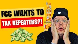 The FCC Wants To Tax Ham Radio Repeaters?!