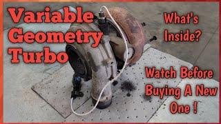 VGT. Variable Geometry Turbo. What's Inside. Common Problems Explained. Fix It Or Buy A New One?