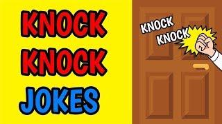 KNOCK KNOCK JOKES! (Dad Jokes Edition) [2019]