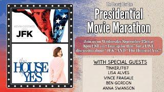 "JFK" and "The House of Yes" LIVE Discussion! | Presidential Movie Marathon