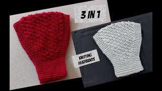 Knitting 3 in 1 Headband/Neckwarmer/ear protector #knitting #headband #headbandtutorial