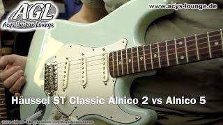 AGL Häussel ST Classic Alnico 2 vs Alnico 5