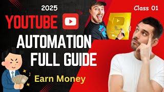 YouTube Automation Course: Class 1 | Tech Learn Academy 2025