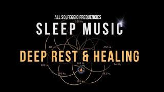 BLACK SCREEN SLEEP MUSIC  All 9 solfeggio frequencies  Body Healing & Deep Rest