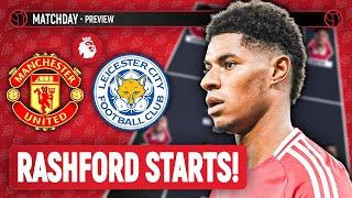 Ruud's LAST Game! | Man United Vs Leicester | Premier League Preview