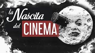 Storia della Nascita del CINEMA