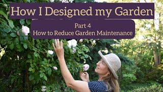 How to Reduce Maintenance in the Garden