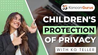 Children's Online Privacy Protection Act (COPPA)