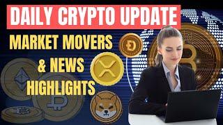 What’s Happening In Crypto Today? | Daily Crypto News Digest