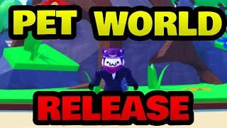 PET WORLD RELEASE [LIVE]