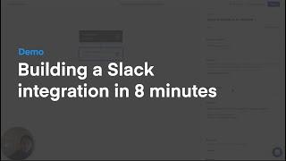 Paragon Connect Demo: Building a Slack Integration in 8 minutes