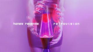 Honey Revenge - Retrovision (Full Album)