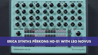 Erica Synths Pērkons HD-01 Overview with Leo Novus