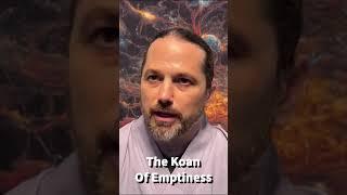 The Koan of Emptiness | THE ZEN ART CENTER | MIND LIGHT WAY