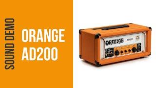 Orange AD200 - Sound Demo (no talking)