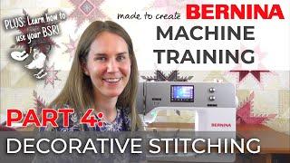 BERNINA Machine Training Part 4: Decorative Stitching & Techniques | Quilt Beginnings